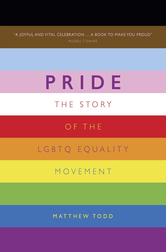 Pride: The Story of the LGBTQ Equality Movement
