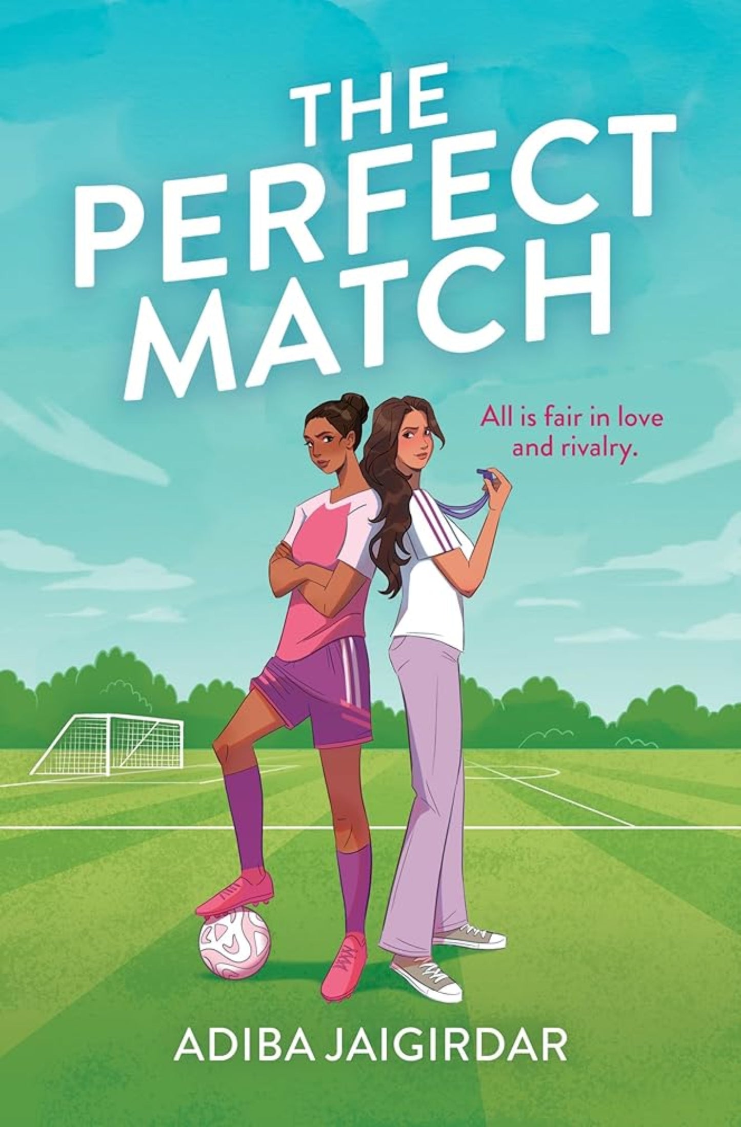 The Perfect Match: The new must-read enemies-to-lovers and angsty sports romcom for fans of Bend it like Beckham cover image
