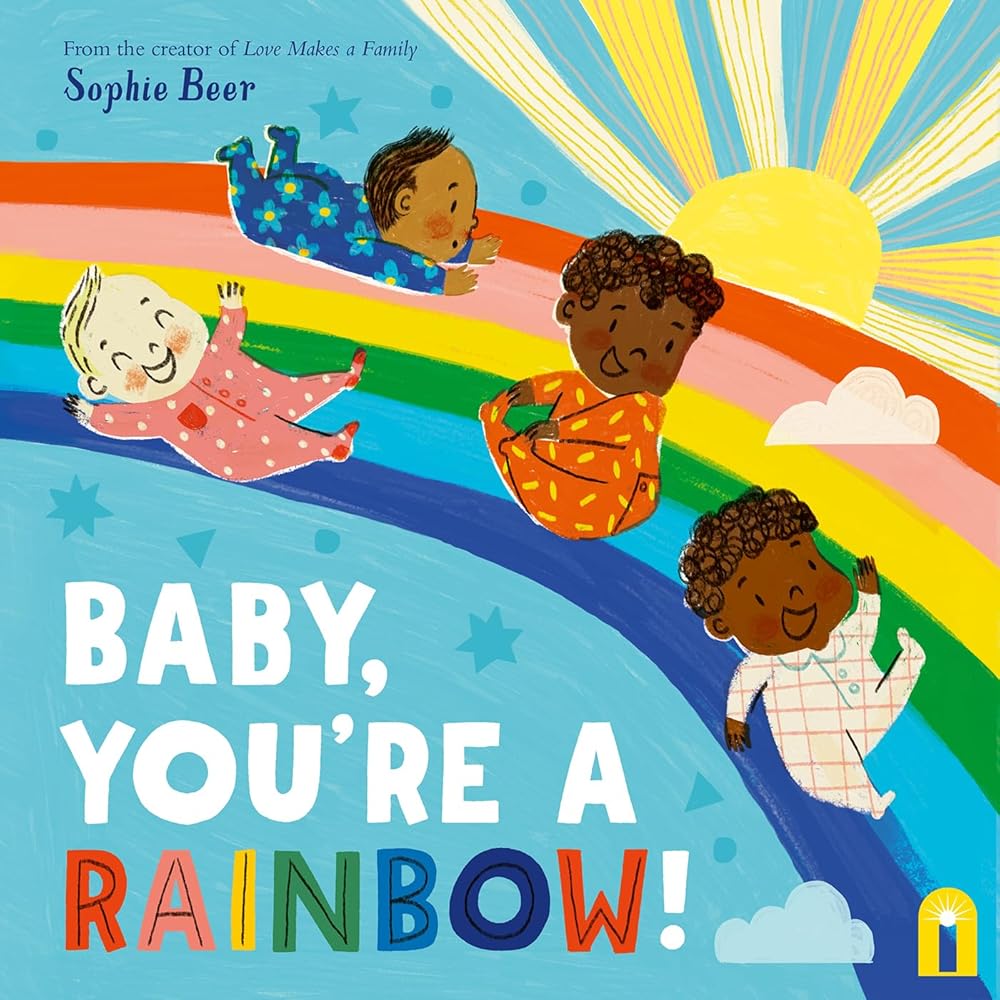 Baby, You’re a Rainbow! cover image