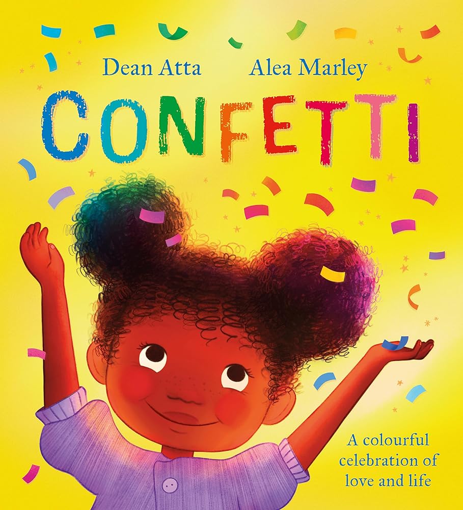 Confetti: A Colourful Celebration of Love and Life - Queer Book Bar - Dean Atta, Alea Marley