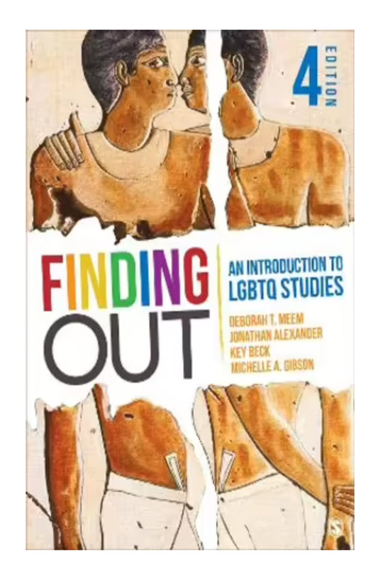 Finding Out: An Introduction to LGBTQ Studies - Queer Book Bar - Deborah T. Meem, Jonathan F. Alexander, Key Beck, Michelle A. Gibson