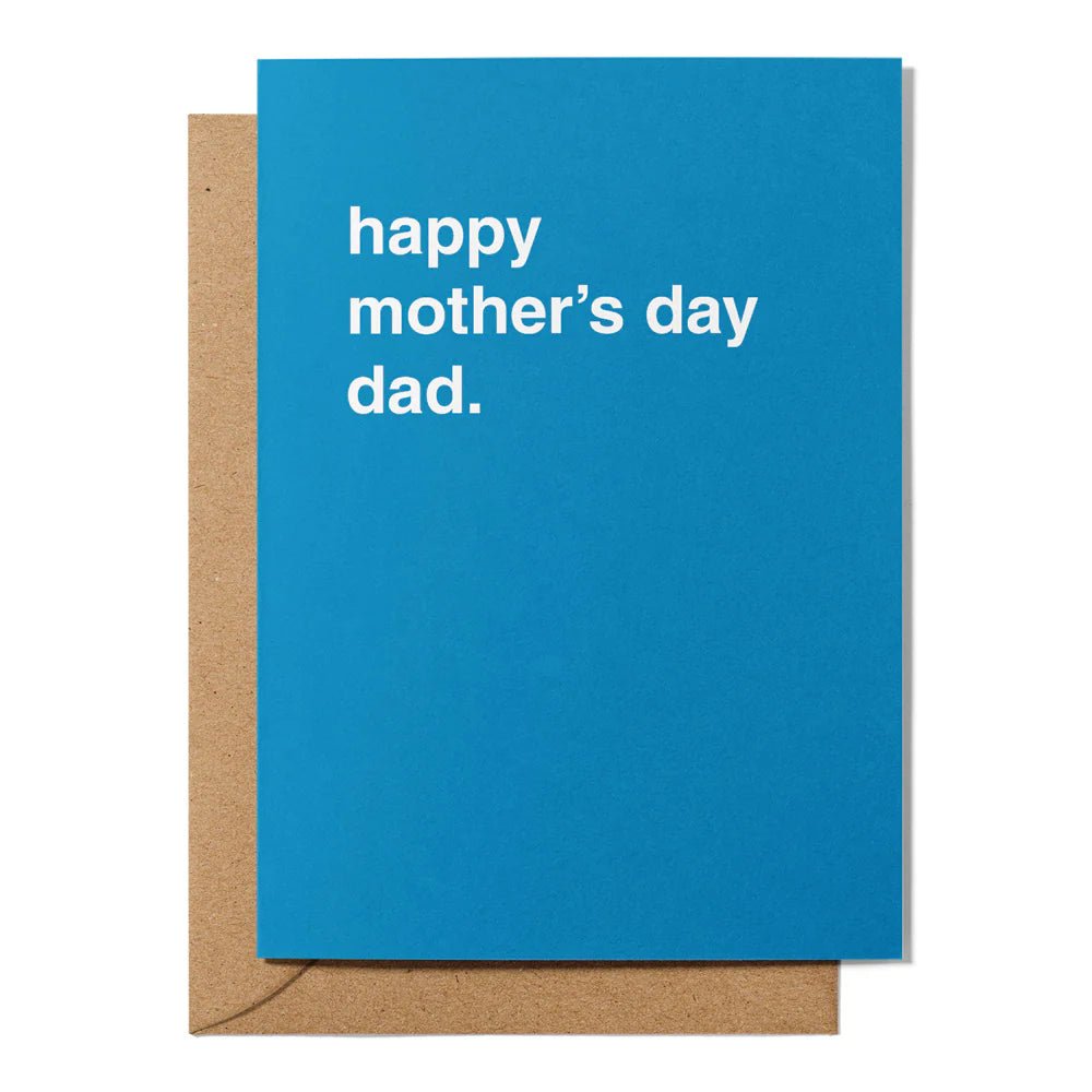"Happy Mother's Day Dad" Mother's Day Card - Queer Book Bar - Greetings From Hell