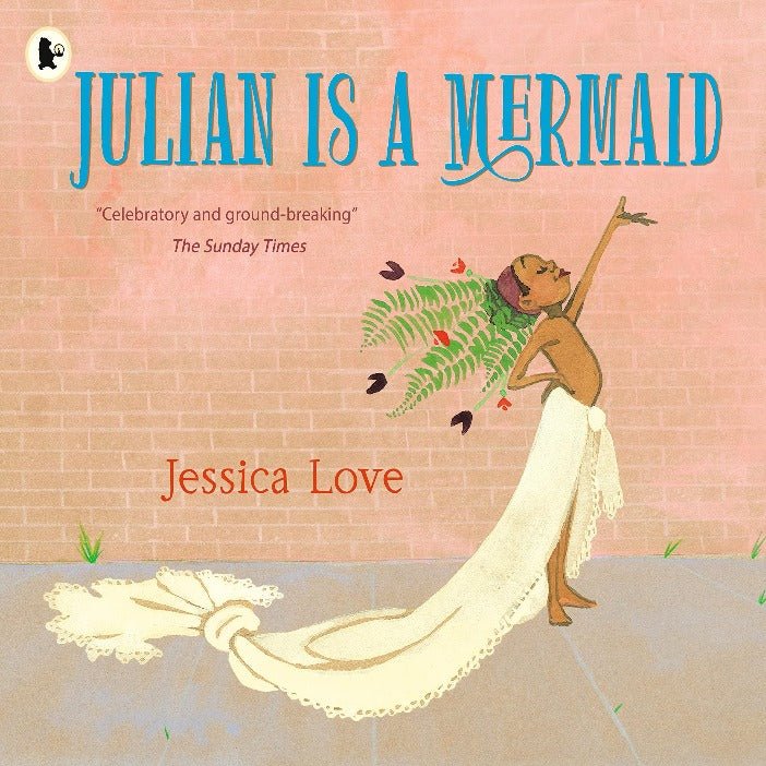Julian Is A Mermaid - Queer Book Bar - Jessica Love