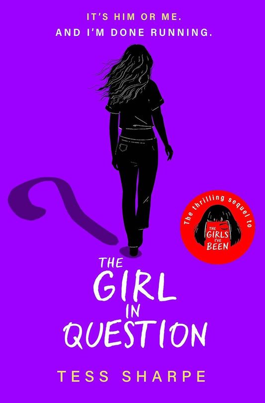 Book Cover: The Girl In Question by Tess Sharpe
