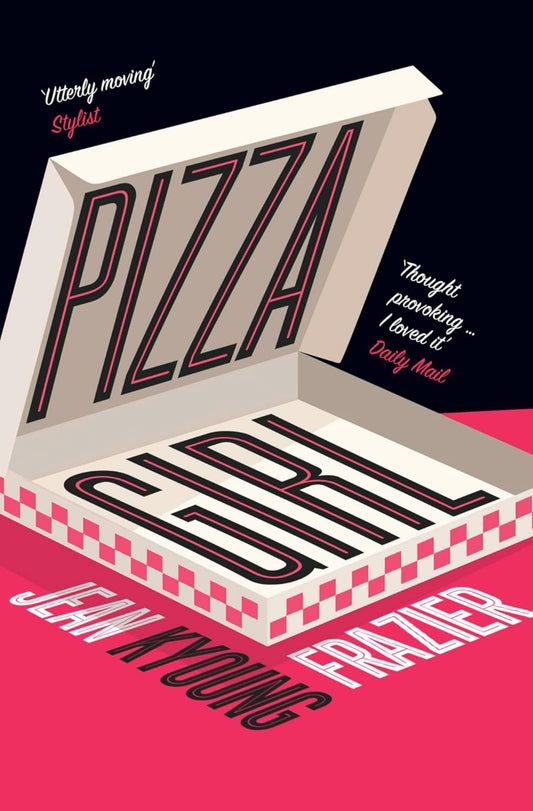 Book Cover: Pizza Girl by Jean Kyoung Frazier