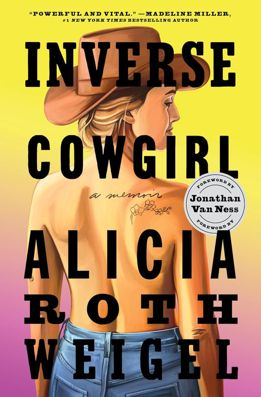 Book Cover: Inverse Cowgirl by Alicia Weigel