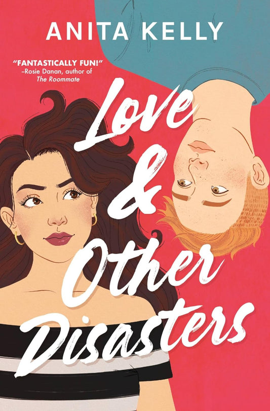Book Cover: Love & Other Disasters by Anita Kelly
