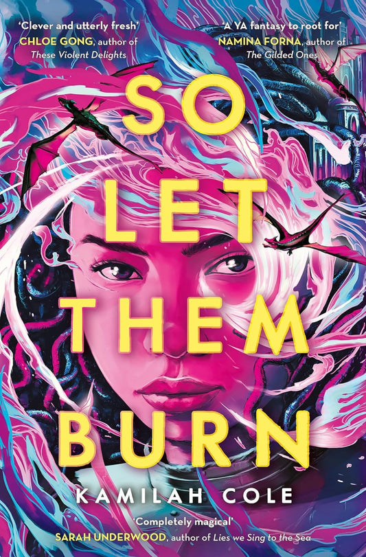 Book Cover: So Let Them Burn by Kamilah Cole