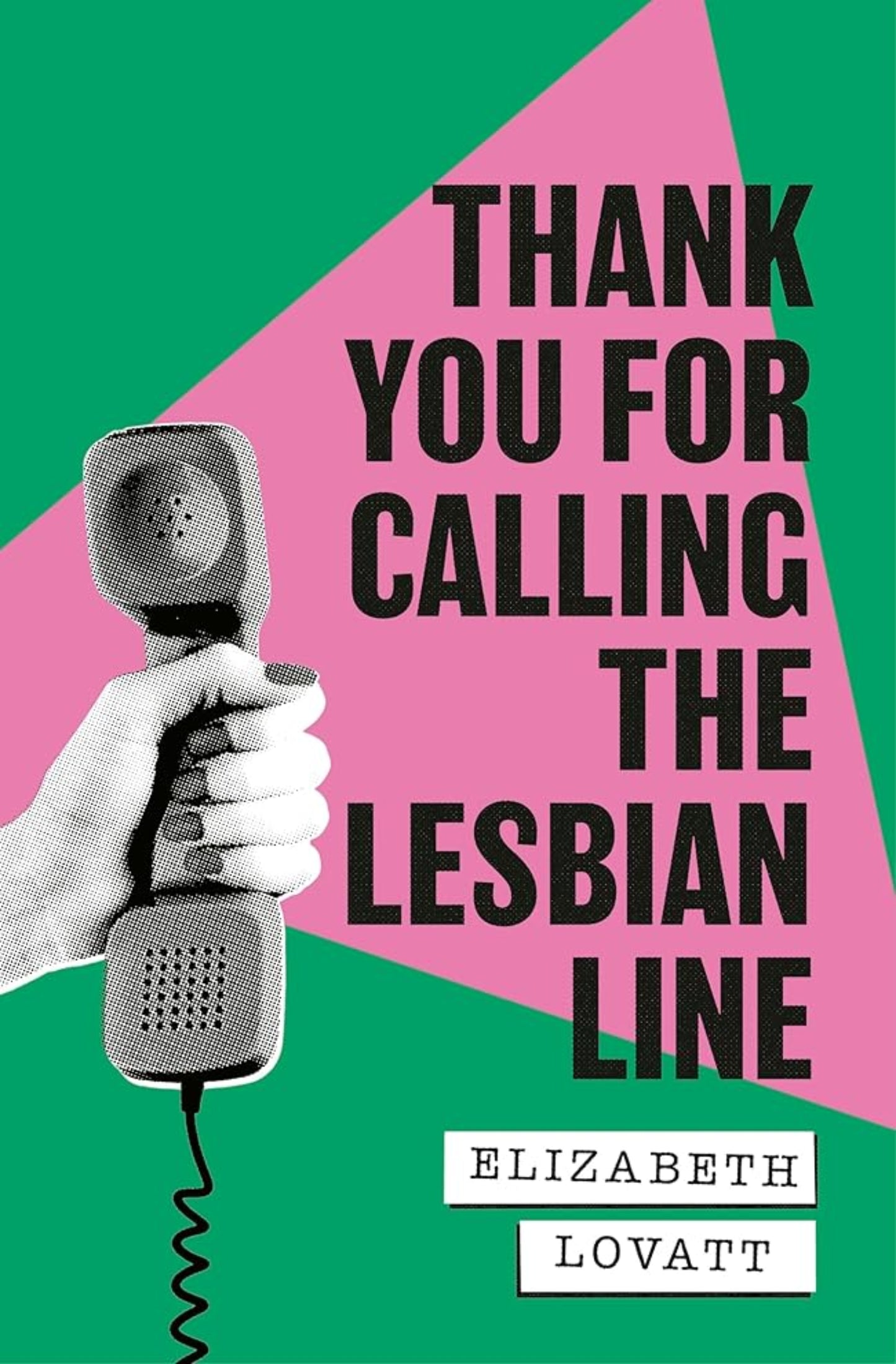 Thank You For Calling the Lesbian Line cover image