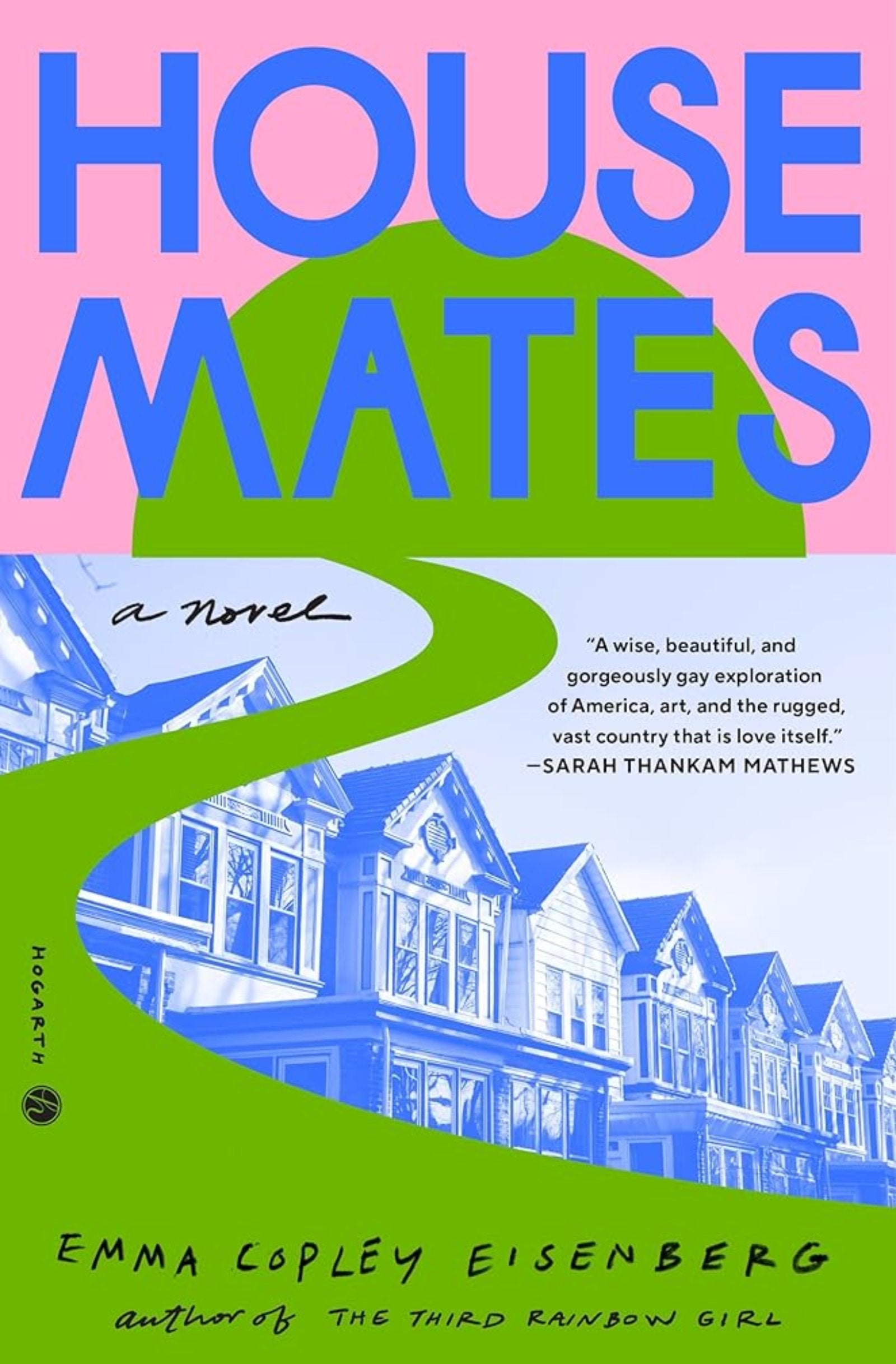 Book cover image: House Mates by Emma Copley Eisenberg