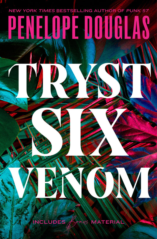 Book Cover: Tryst Six Venom by Penelope Douglas