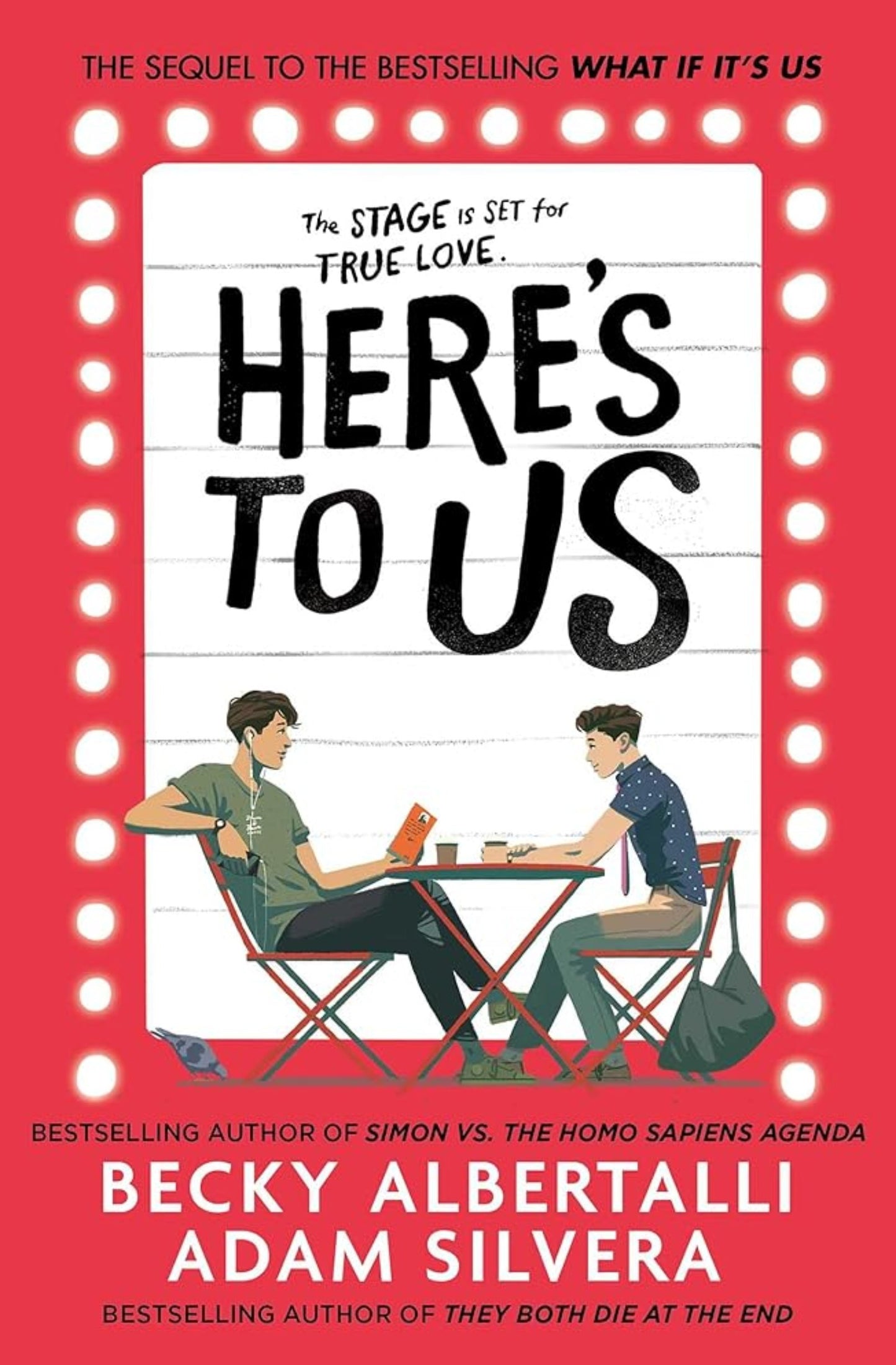 Book cover image: Here's To Us by Becky Albertalli and Adam Silvera