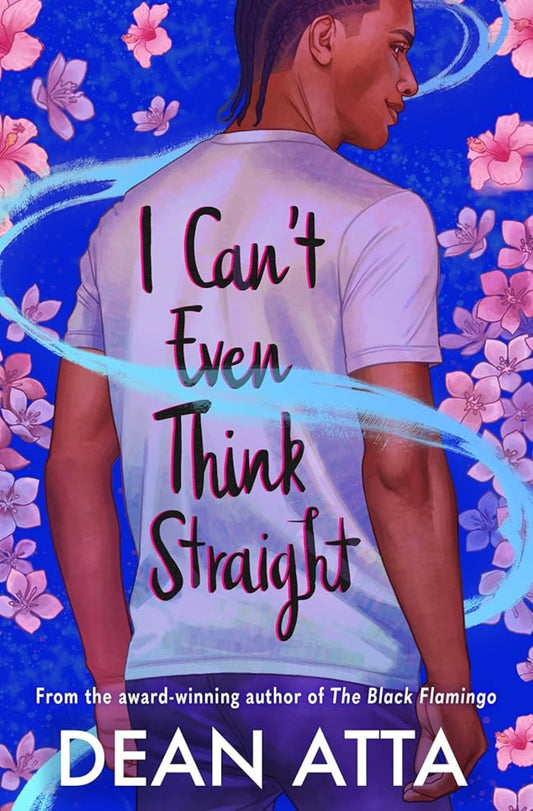 I Can't Even Think Straight: A queer coming of age story cover image