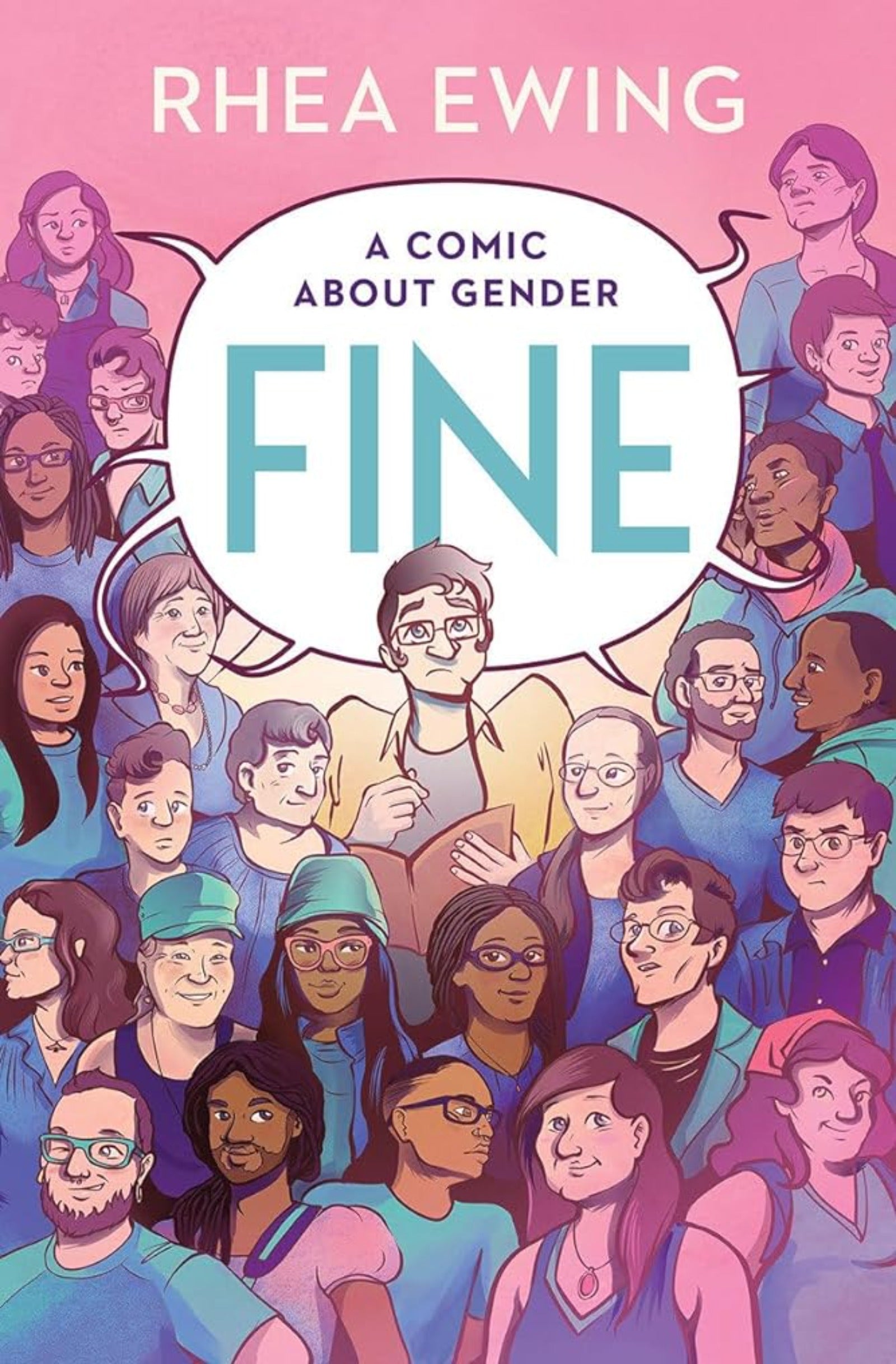 Book cover image: Fine: A Comic About Gender by Rhea Ewing