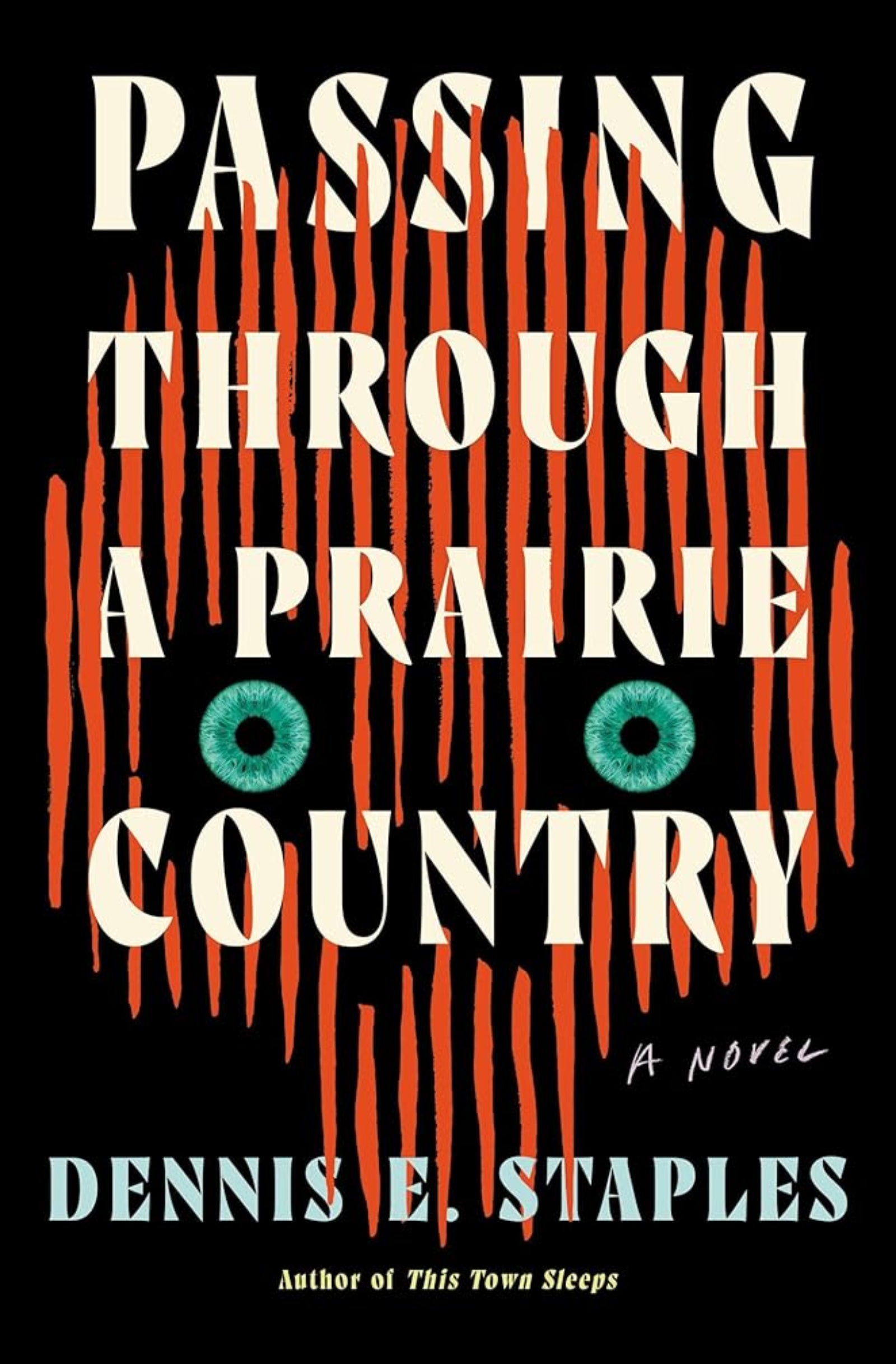 Passing Through a Prairie Country: A Novel cover image