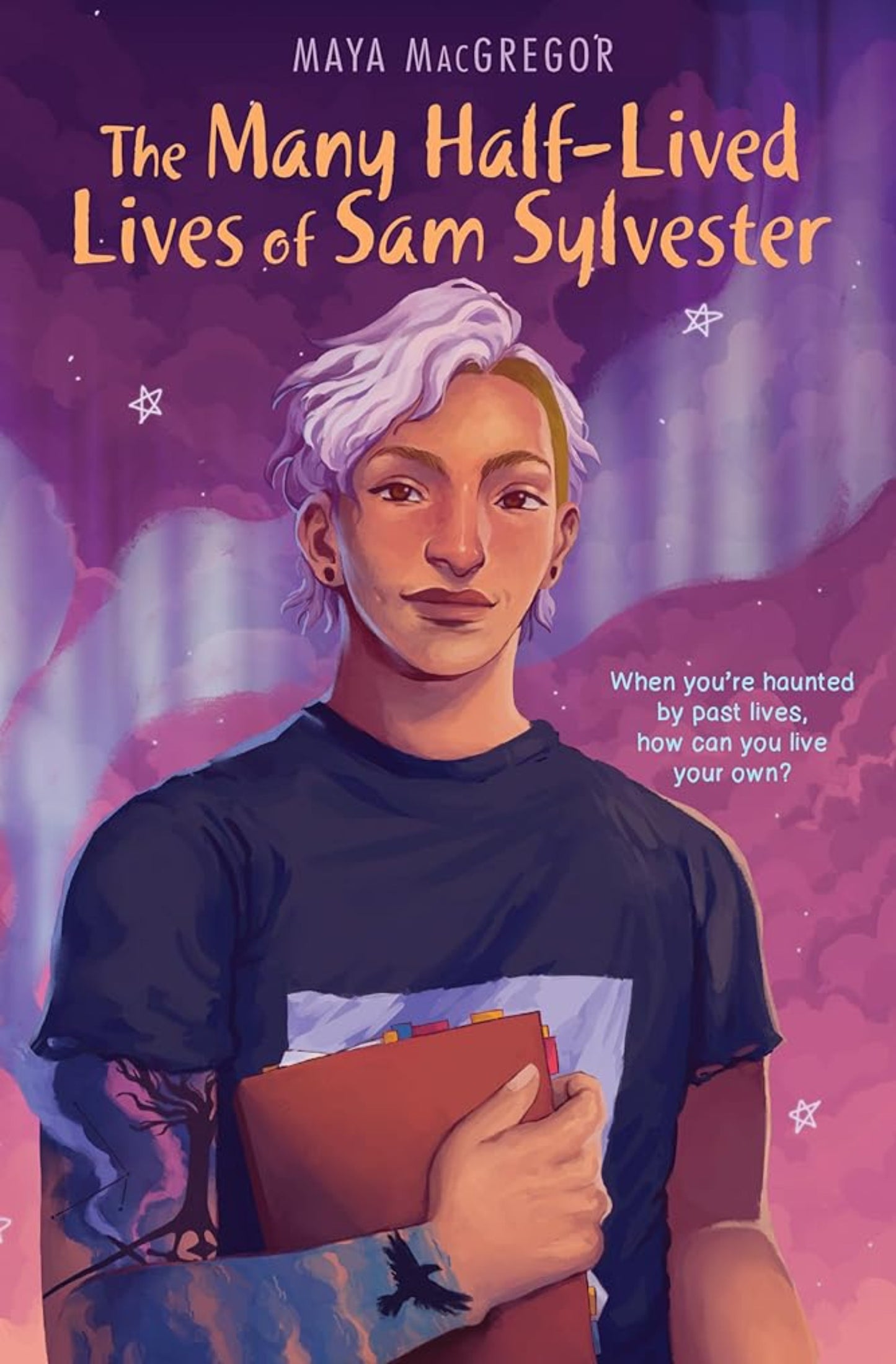 Book cover image: The Many Half-Lived Lives of Sam Sylvester by Maya MacGregor