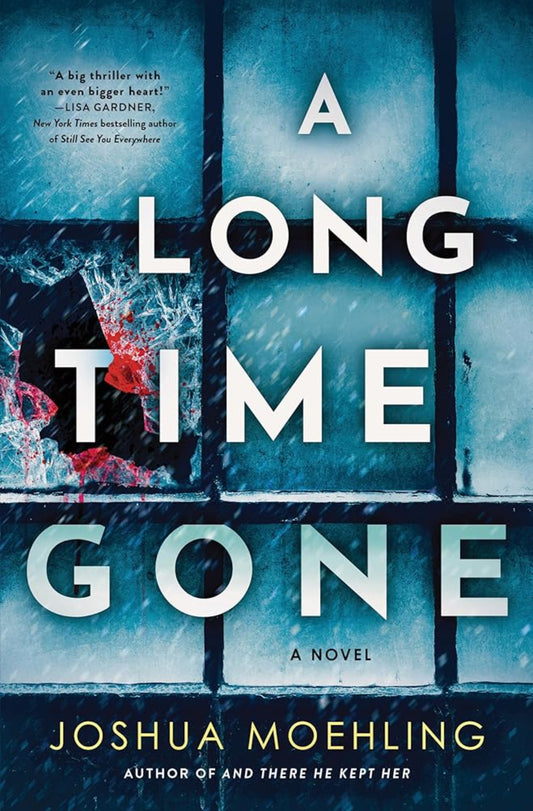 A Long Time Gone: A Novel (Ben Packard, 3) cover image