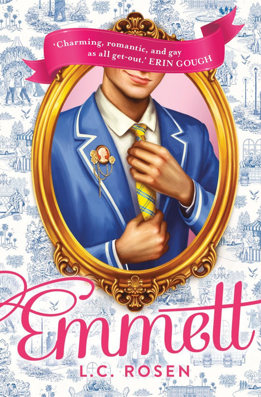 Emmett by L.C. Rosen, Bookcover, Pink, blue and white with lead character in the mirror wearing a blue british royal like suit. 