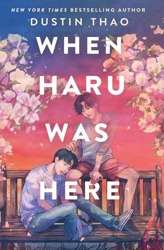 Book cover image: When Haru Was Here by Dustin Thao