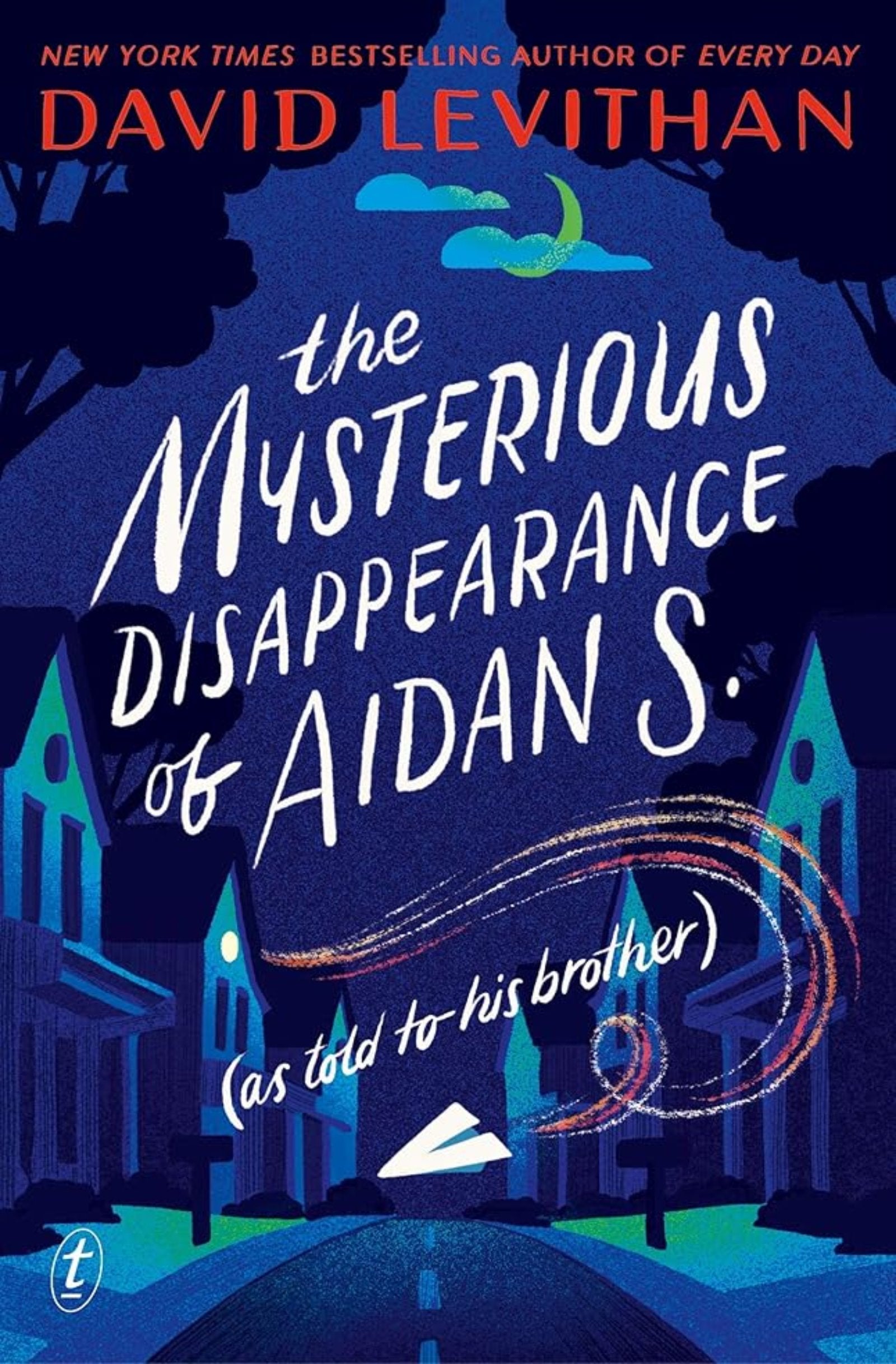 Book cover image: The Mysterious Disappearance of Aidan S. by David Levithan