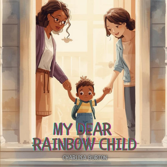 My Dear Rainbow Child cover image