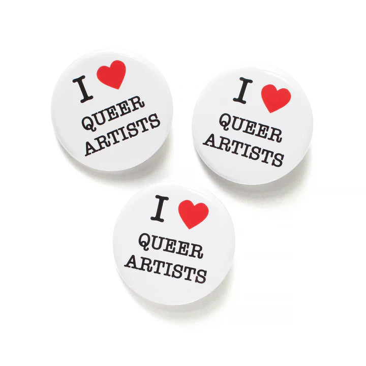 I Love Queer Artists Pinback Button