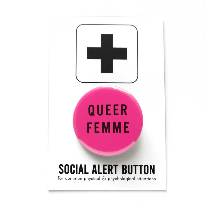 Queer Femme Pinback Button