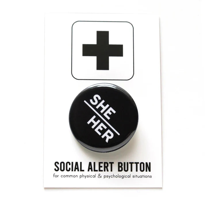 She/Her Pronoun Pinback Button