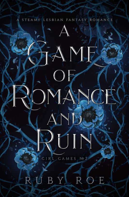 A Game of Romance and Ruin - Queer Book Bar - Ruby Roe