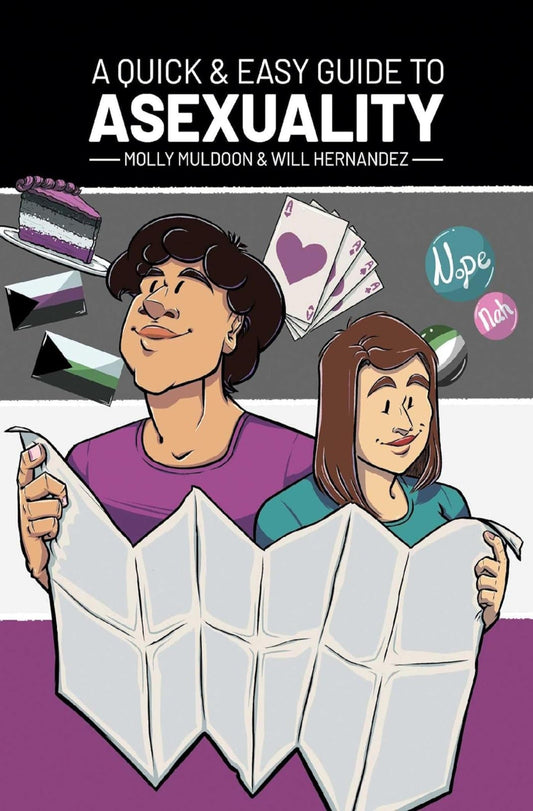 A Quick & Easy Guide to Asexuality - Queer Book Bar - Molly Muldoon, Will Hernandez