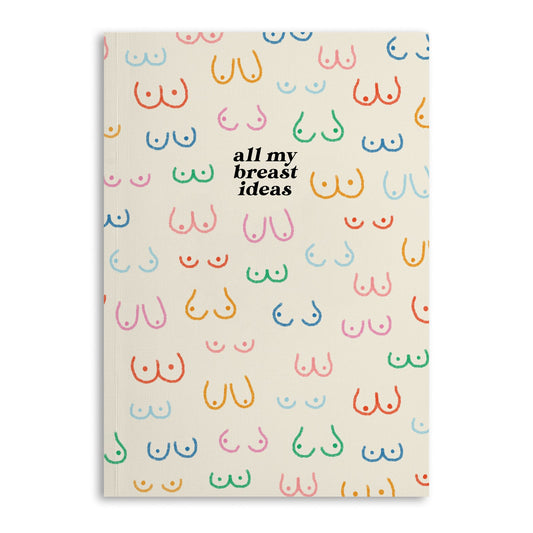 All My Breast Ideas Notebook - Queer Book Bar - Queer Book Bar