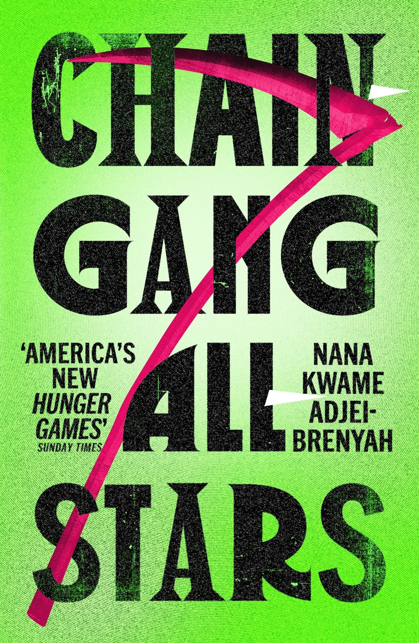 Chain Gang All Stars - Queer Book Bar - Nana Kwame Adjei-Brenyah