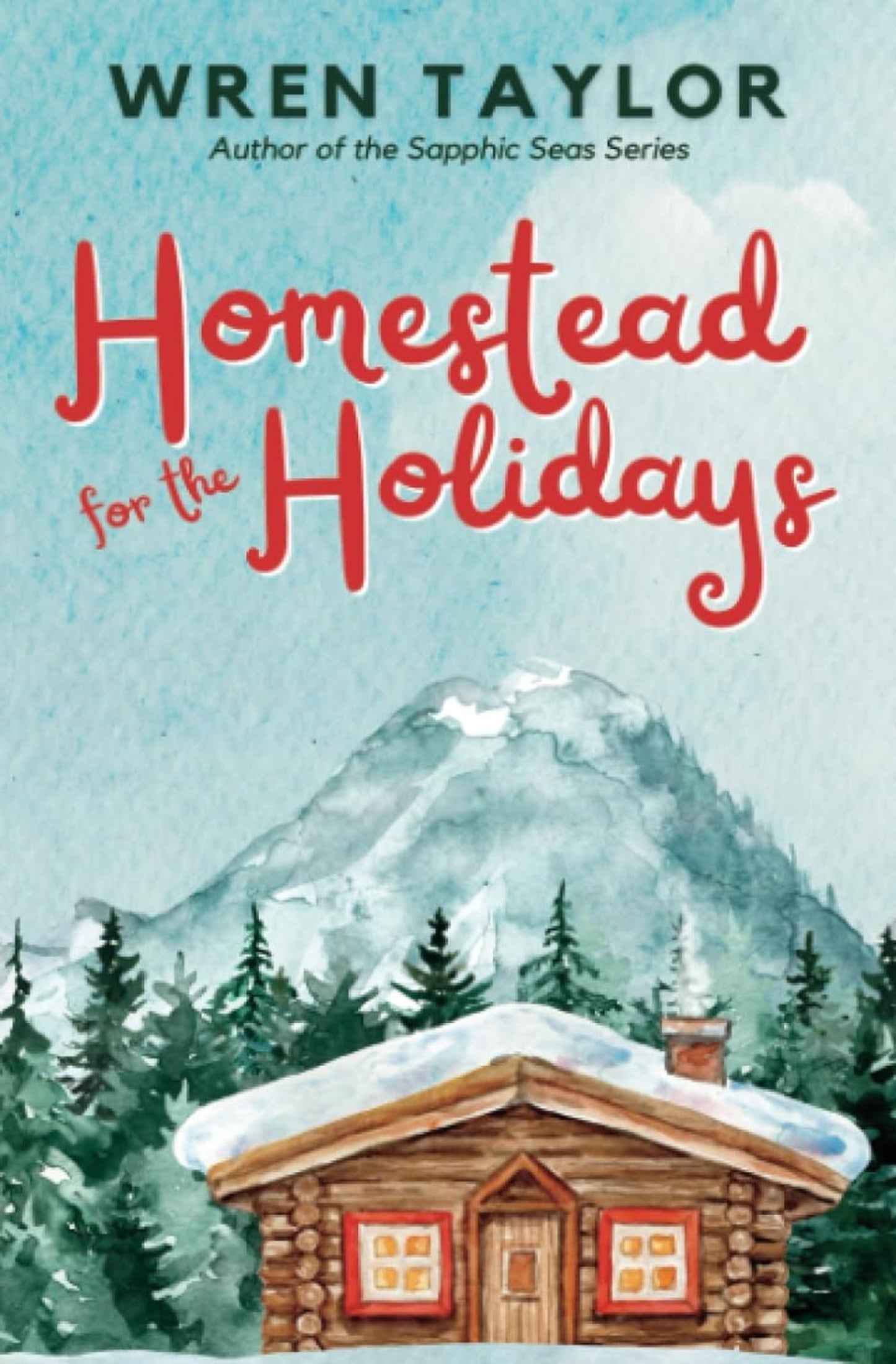 Homestead for the Holidays - Queer Book Bar - Wren Taylor