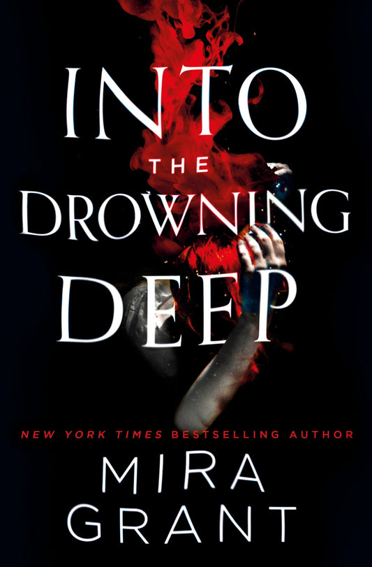 Into the Drowning Deep - Queer Book Bar - Mira Grant