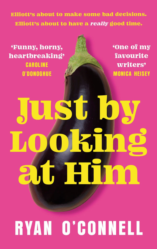 Just by Looking at Him - Queer Book Bar - Ryan O'Connell