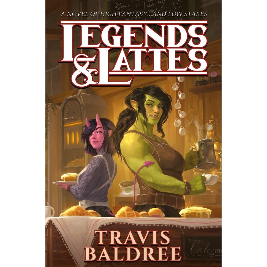 Legends & Lattes - Queer Book Bar - Travis Baldree