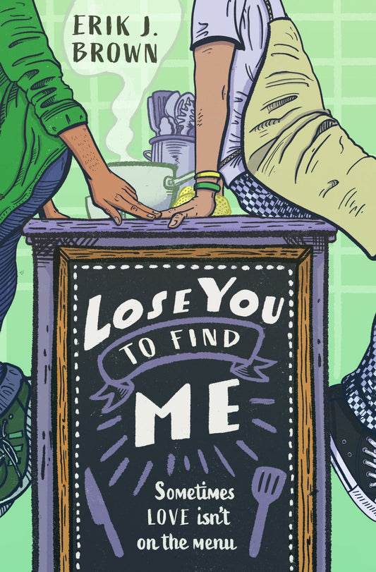 Lose You to Find Me - Queer Book Bar - Erik J. Brown