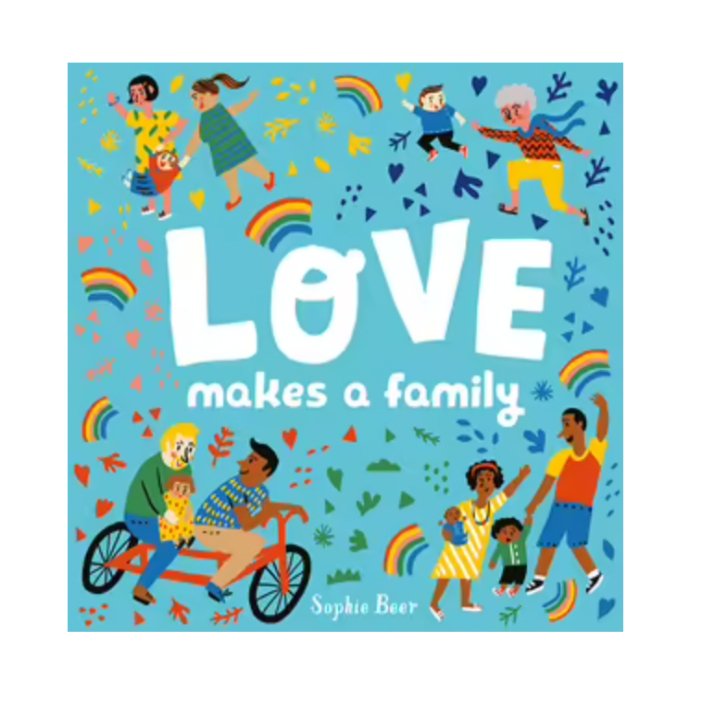 Love Makes a Family - Queer Book Bar - Sophie Beer