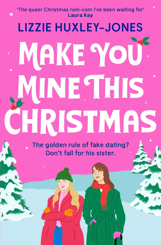 Make You Mine This Christmas - Queer Book Bar - Lizzie Huxley - Jones