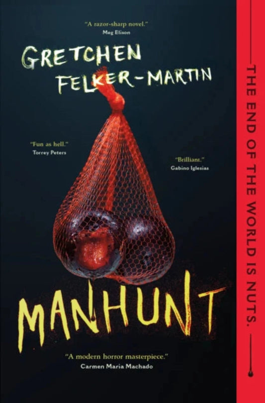 Manhunt - Queer Book Bar - Gretchen Felker - Martin