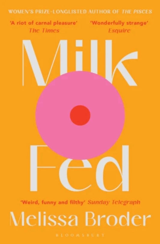 Milk Fed - Queer Book Bar - Melissa Broder