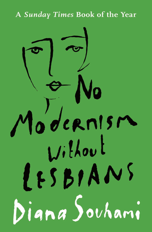 No Modernism Without Lesbians - Queer Book Bar - Diana Souhami