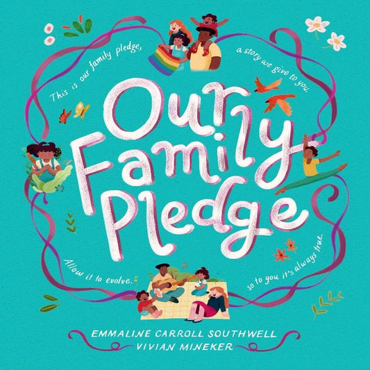 Our Family Pledge - Queer Book Bar - Emmaline Carroll Southwell, Vivian Mineker