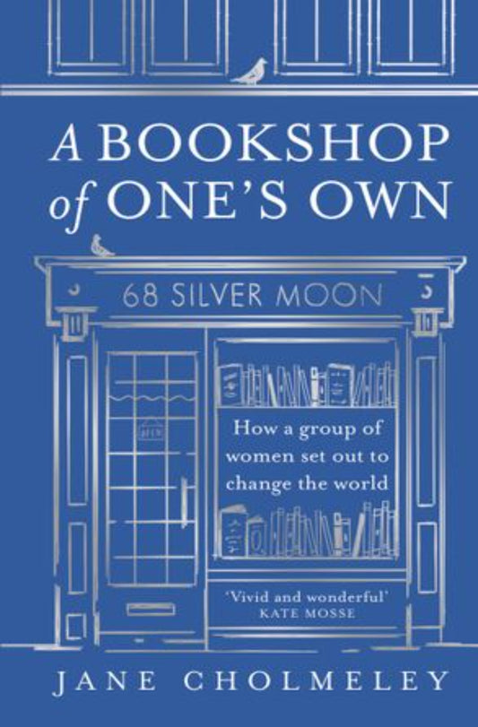 Book Cover: A Bookshop of One's Own by Jane Cholmeley